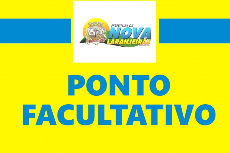Ponto Facultativo na próxima sexta-feira(22)